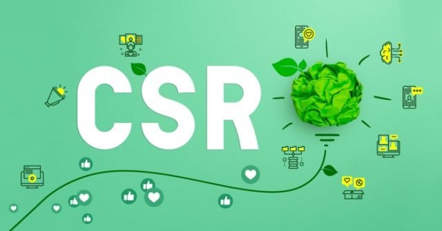 Corporate Social Responsibility (CSR)