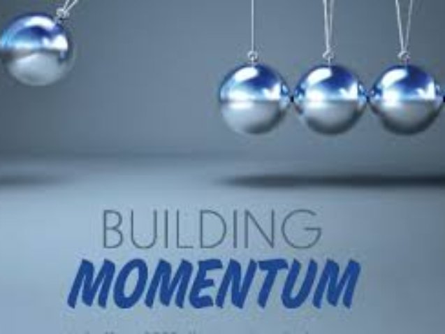 building momentum